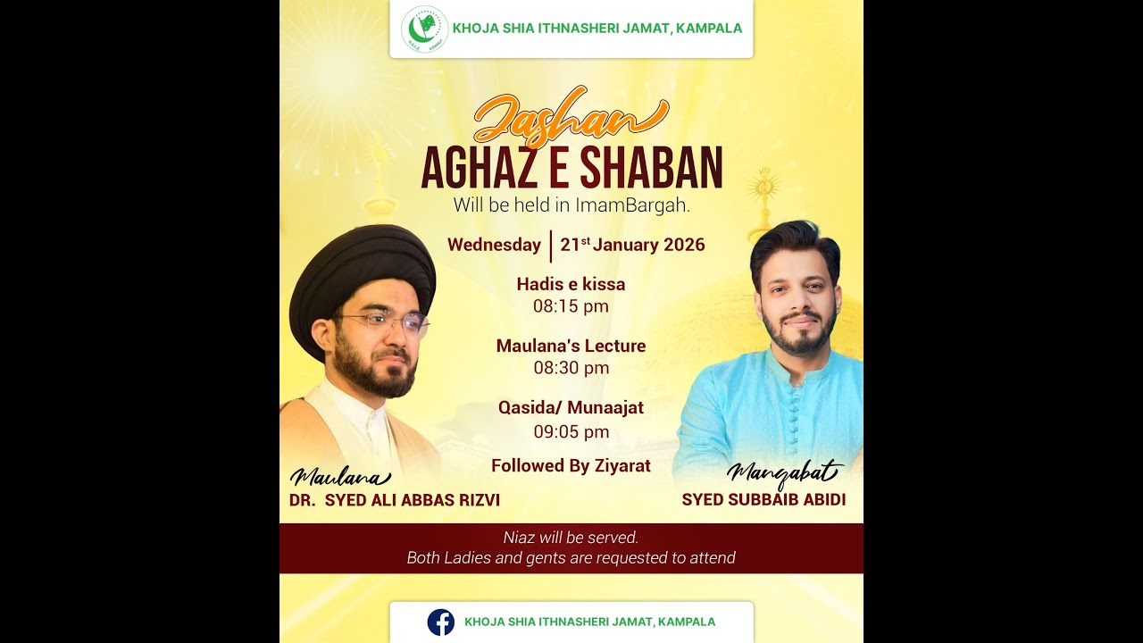 AGHAZ E SHABAN - SHAB 2ND SHABAN 1447 AH
