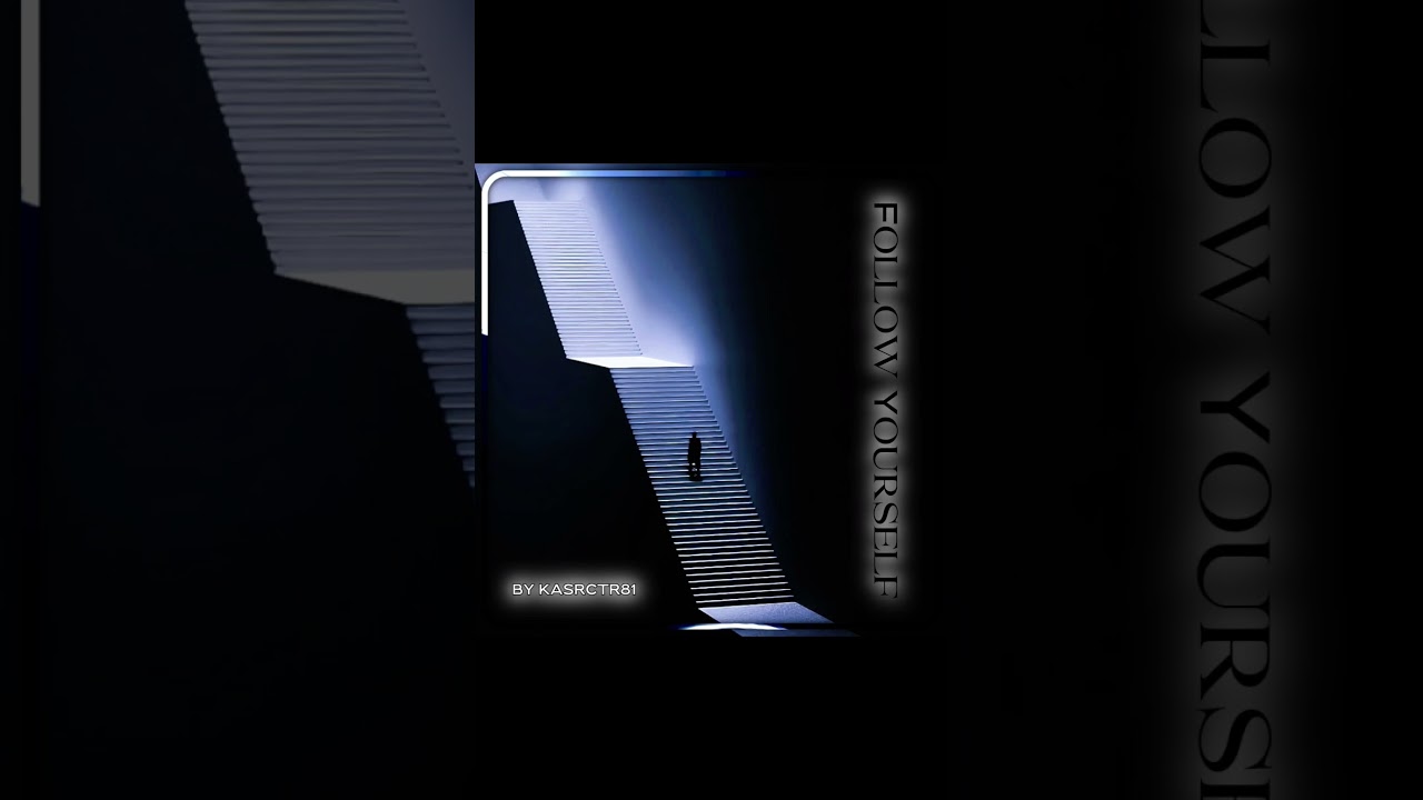 &bull; FOLLOW YOURSELF &bull; #music #electronicmusic #ai #newsong #newmusic