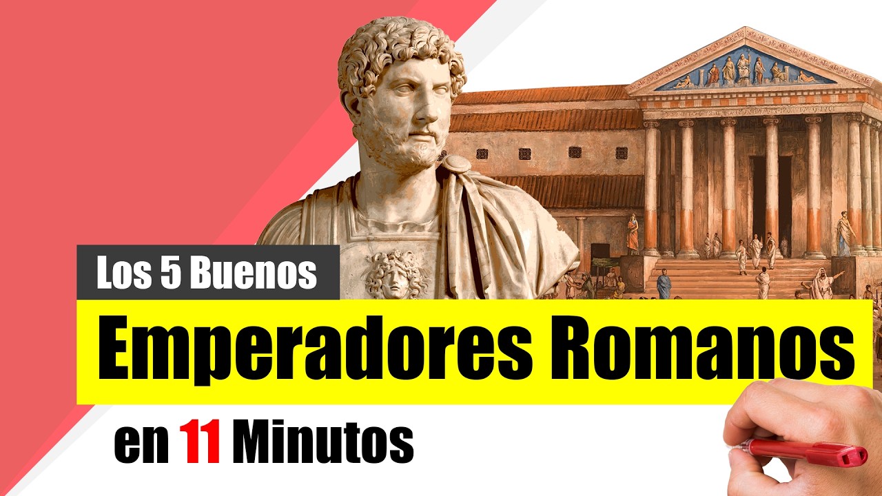 El IMPERIO ROMANO: Los 5 buenos emperadores - Resumen