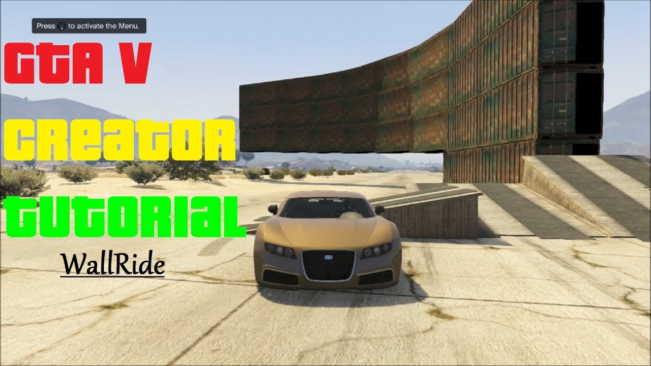 GTA V Creator Tutorial: How to Build A Wallride