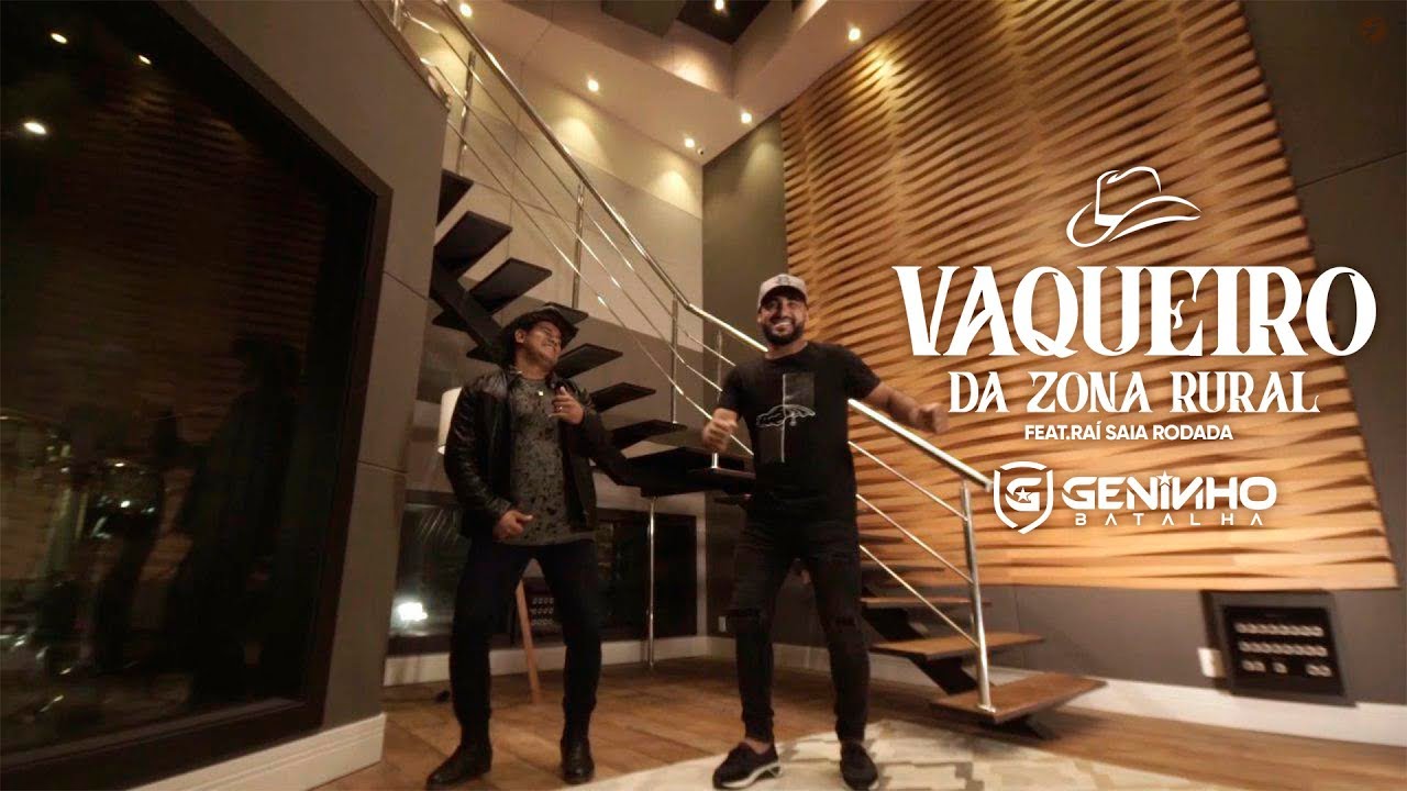 Vaqueiro da Zona Rural - Geninho Batalha feat Ra&iacute; Saia Rodada #SouVaqueiro (Clipe Oficial)