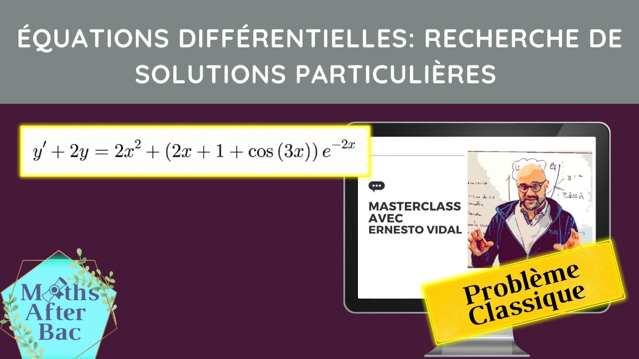 MATHS PREPA : Equations différentielles d'ordre 1 à coefficients constants