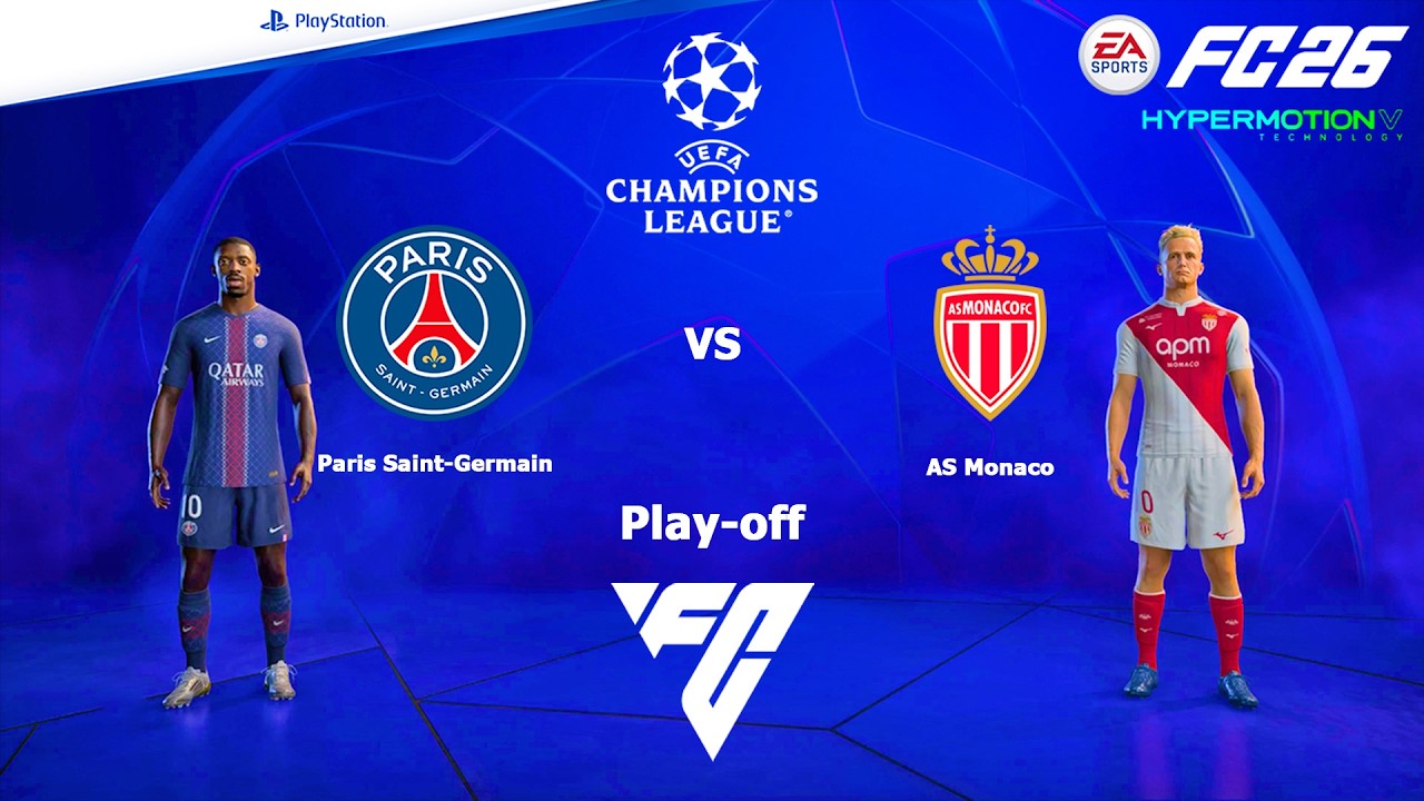 FC 26 PS4 - PSG vs AS Monaco | UEFA Champions League Matches