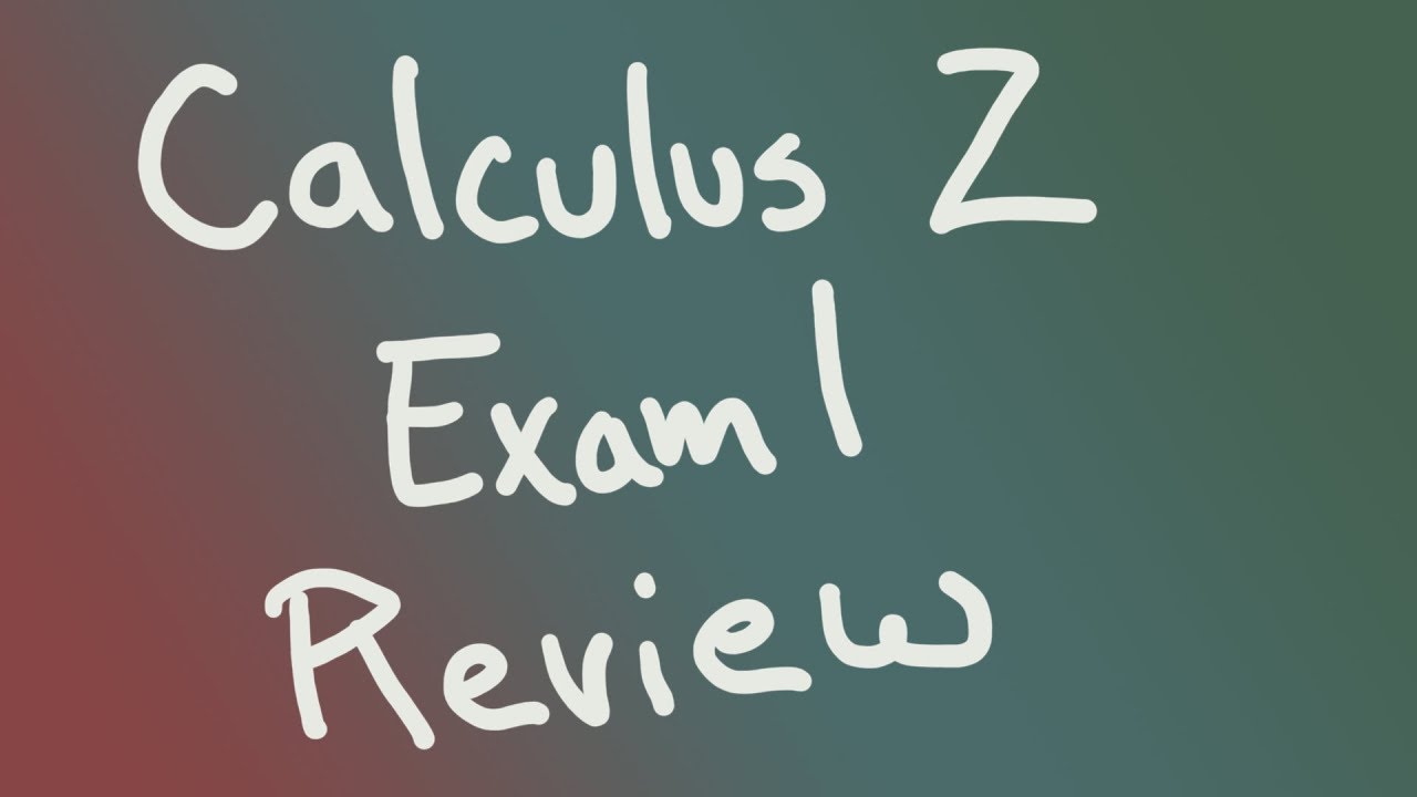 Calculus 2, Techniques of integration exam review (Fall 2019)