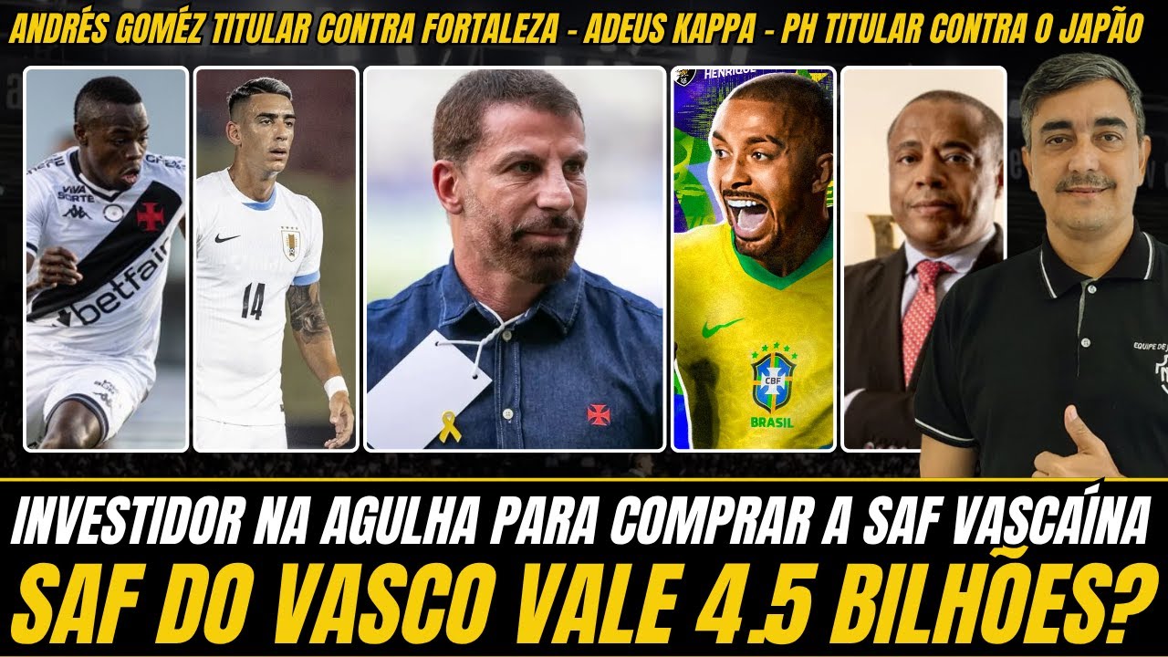 INVESTIDOR NA AGULHA - SAF DO VASCO VALE 4.5 BILH&Otilde;ES -  PH TITULAR DA SELE&Ccedil;&Atilde;O - GOMEZ TITULAR 4&ordf; E+