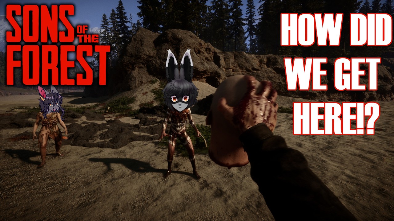 No, YOU are the Stupid Ugly Chud Son - [SONS OF THE FOREST] with @LilyBat