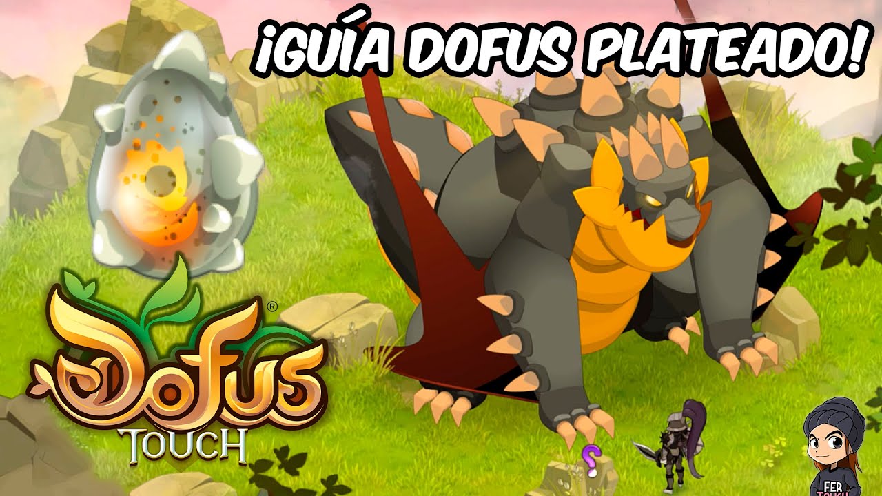LA GUIA QUE NO NECESITAS PARA SACAR EL DOFUS PLATEADO! - DOFUS TOUCH!