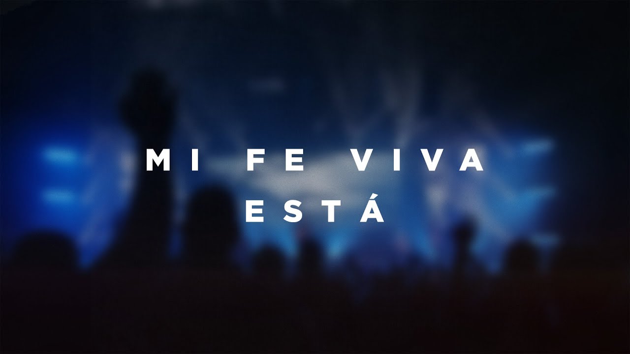 Mi Fe Viva Est&aacute; (feat. Ileia Shara&eacute;) | Church of the City