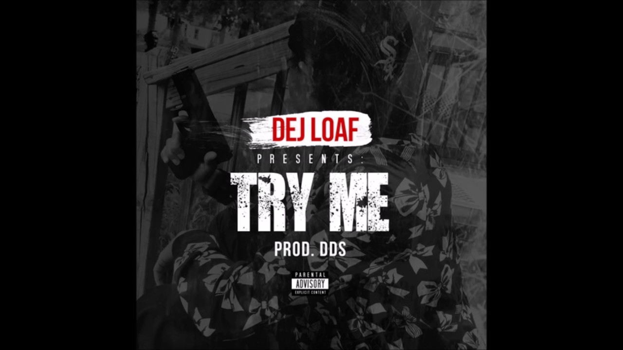 Dej Loaf - Try Me (Official Instrumental)