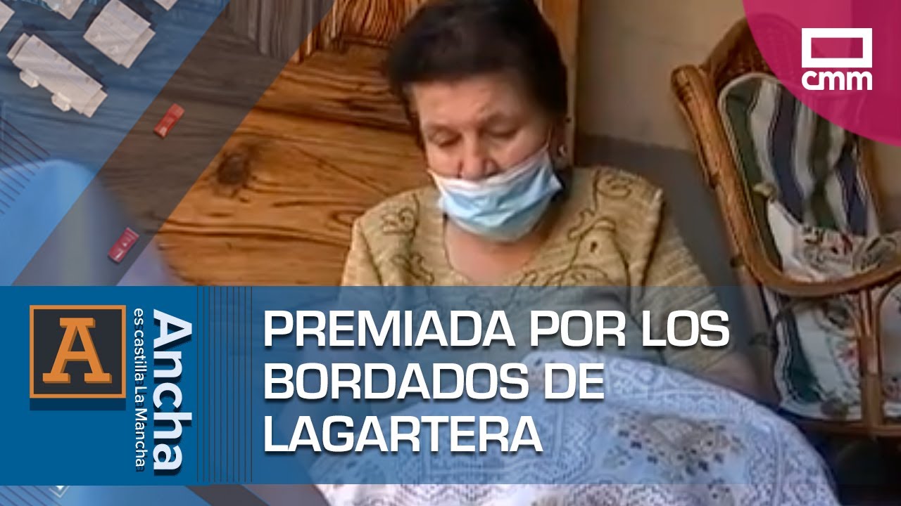 Premiada por los bordados de Lagartera