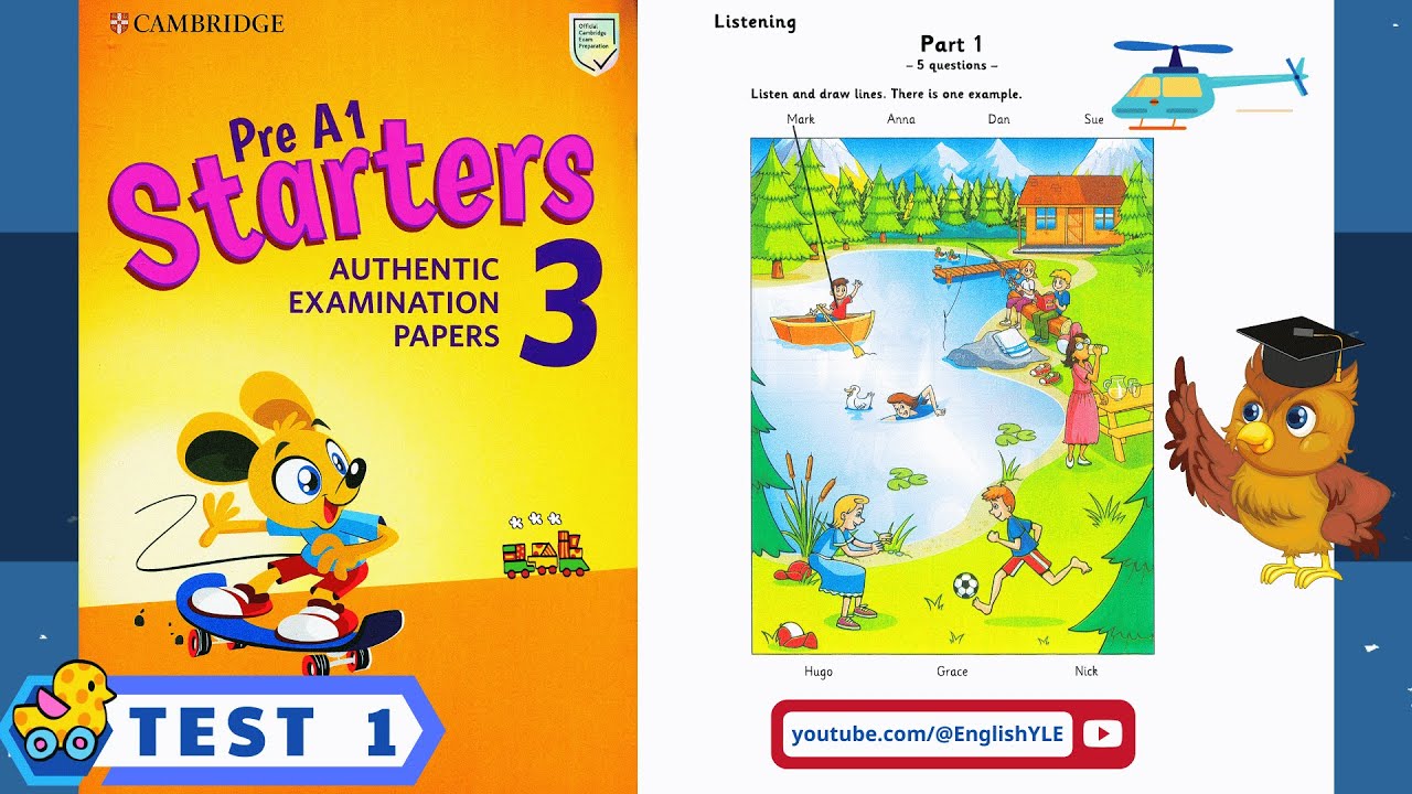 [ Starters 3 - TEST 1 ] Authentic Examination Papers | Listening Test 1 (With Answers Key)