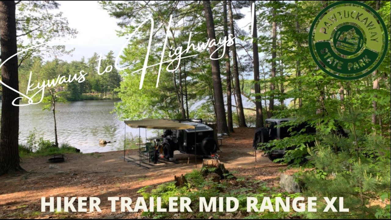 HIGHWAYS (SEASON 2: EP.1) HIKER TRAILER PAWTUCKAWAY STATE PARK