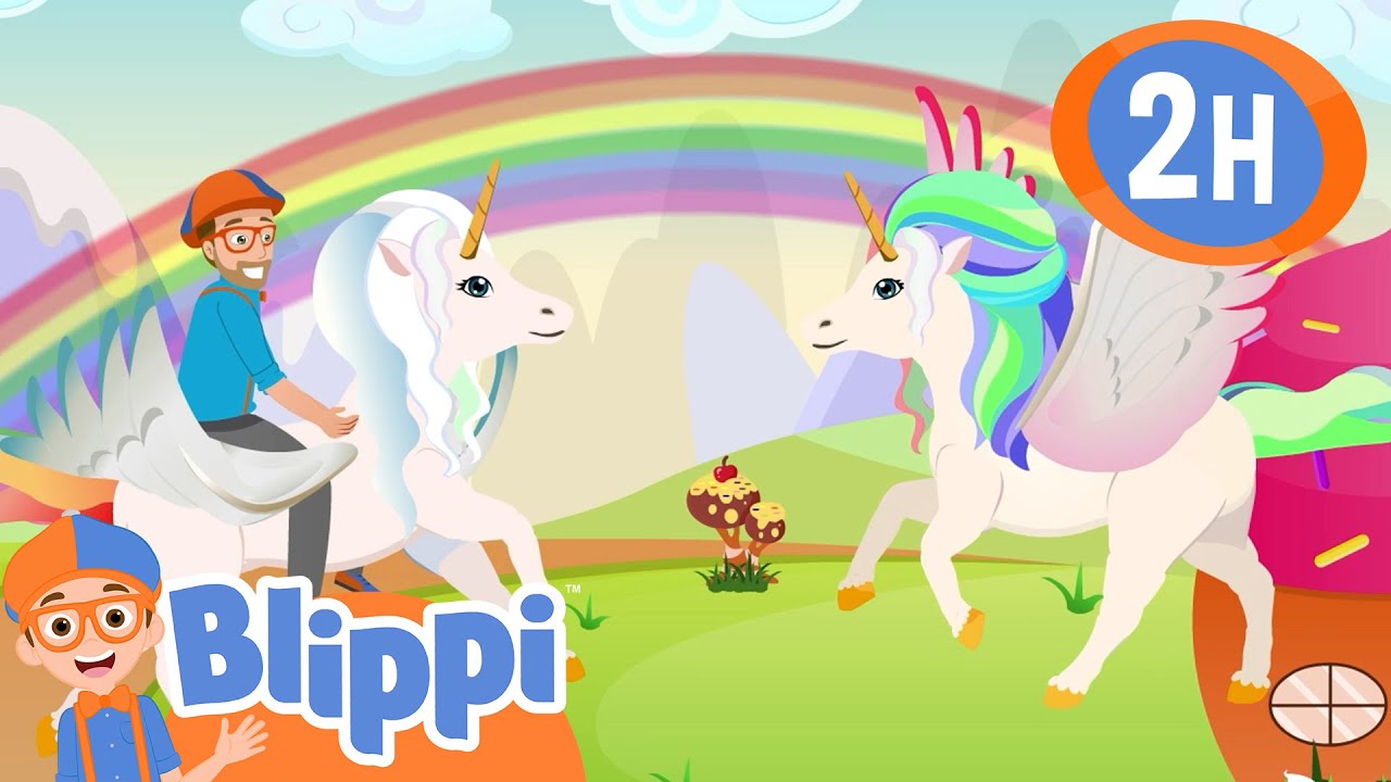 Unicorn Song | BLIPPI 2 Hour Compilation | Educational Songs For Kids