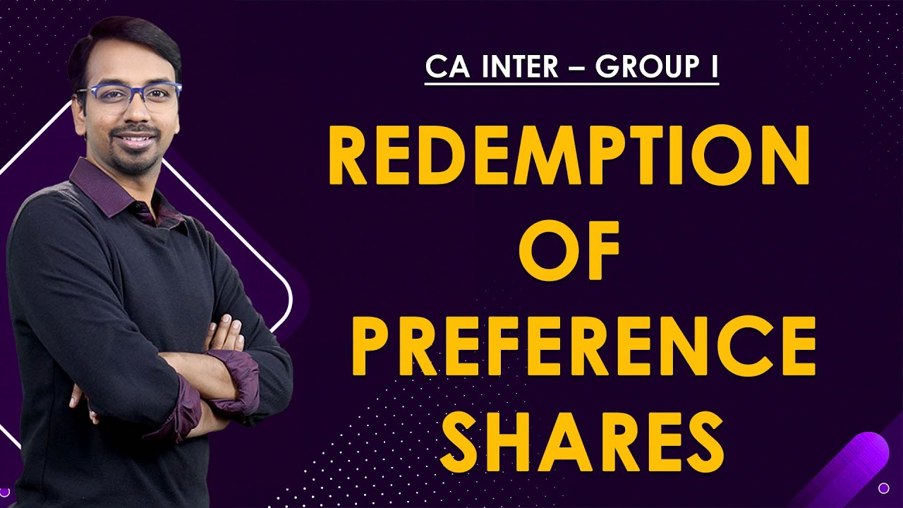 CA Foundation - Accounting | Redemption of Preferences Shares | CA Suraj Lakhotia