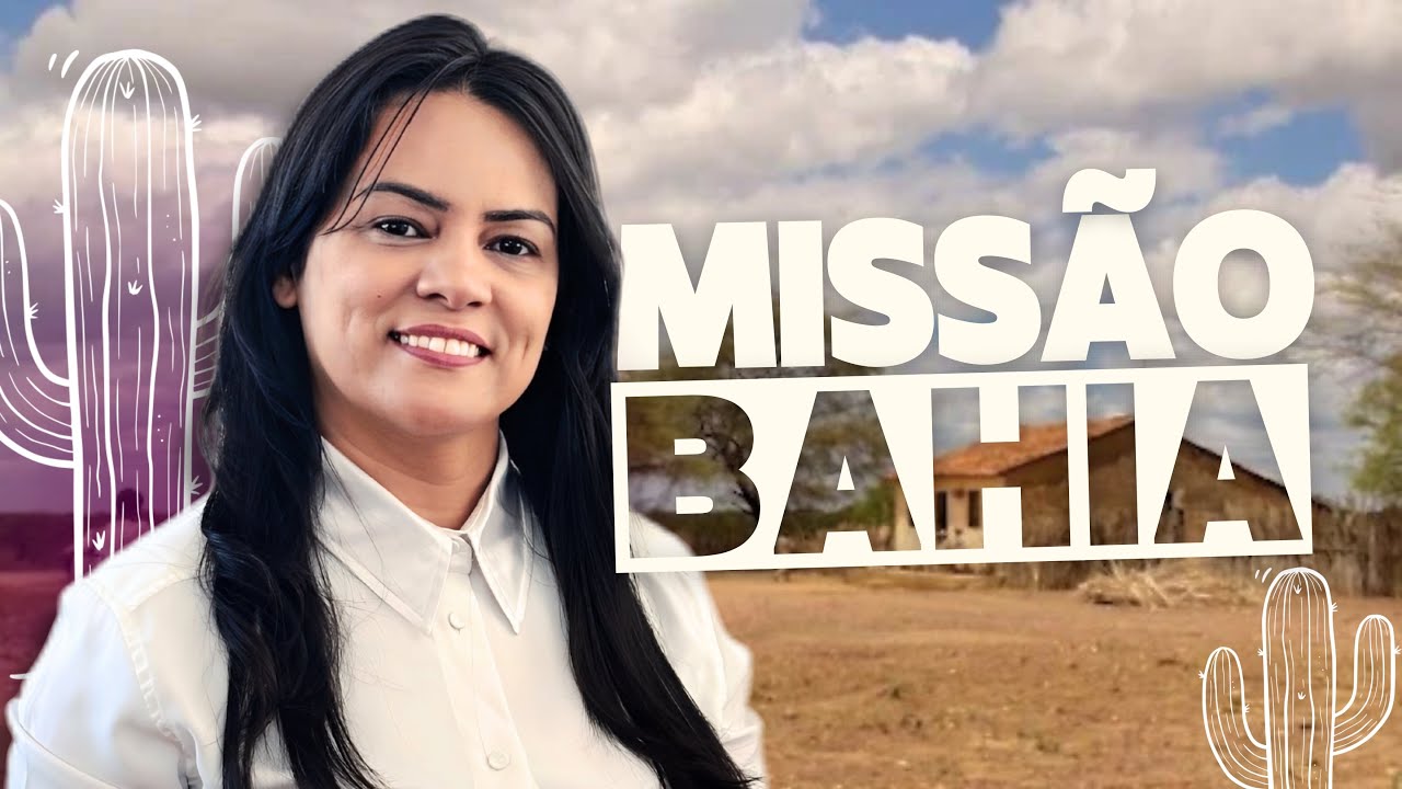 VIAGEM MISSIONÁRIA - SERTÃO DA BAHIA | DENISE PRETO