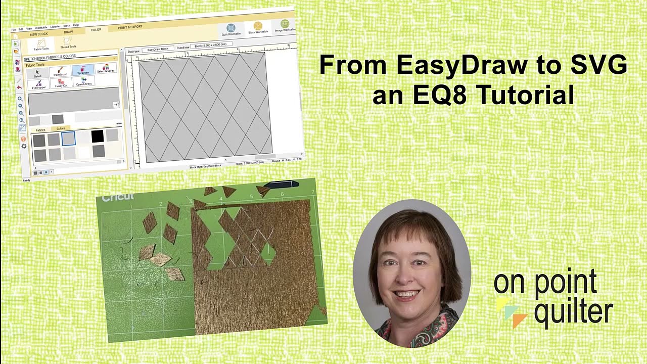 From EasyDraw to SVG an Electric Quilt 8 Tutorial