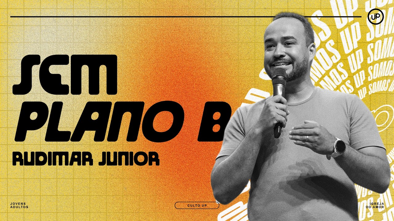 CULTO DE JOVENS ADULTOS | Culto Up Ao Vivo às 20h - Igreja do Amor