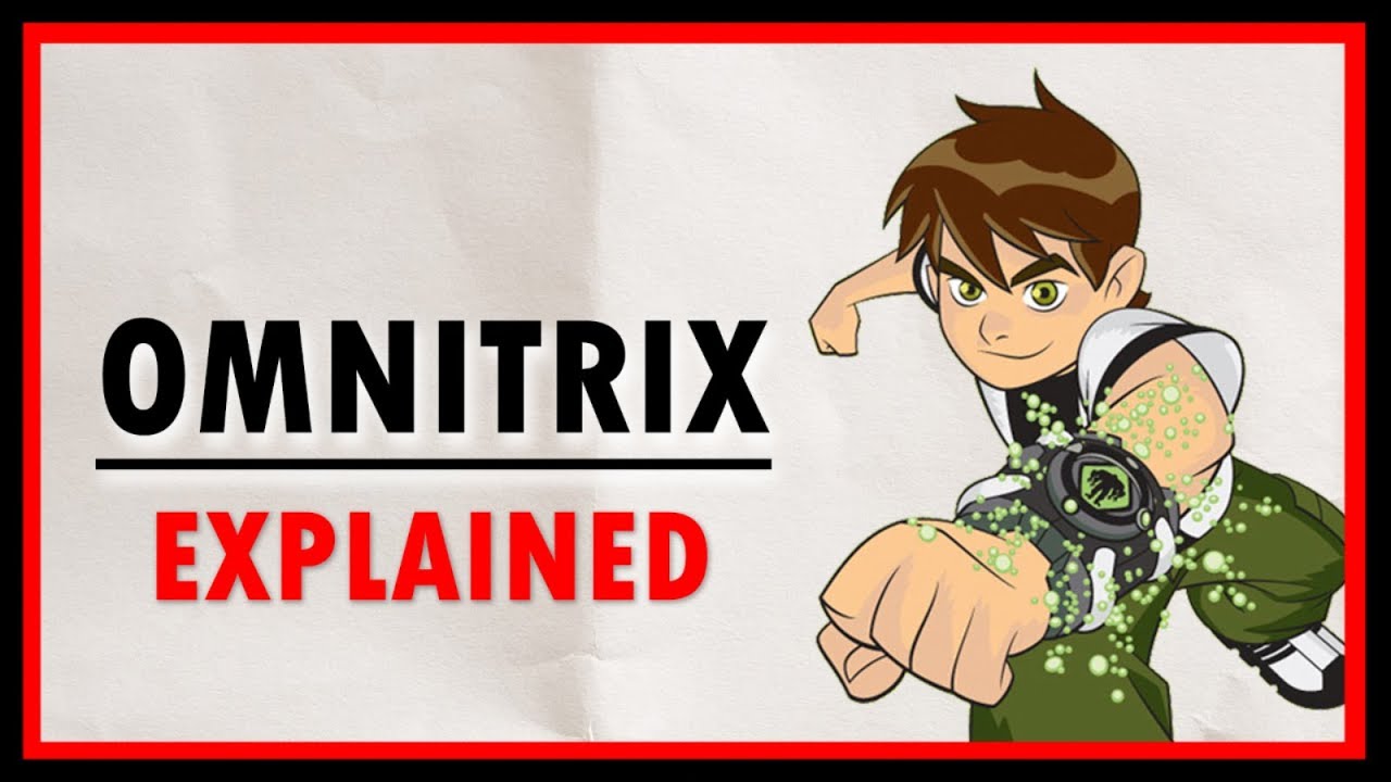 Omnitrix Explained in 5 Minutes!