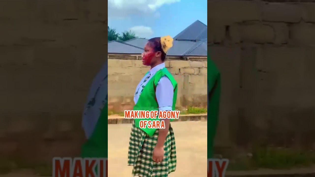 Agony of Sara making #nature #chioma #secondaryschool #markangelcomedy #secondaryeducation
