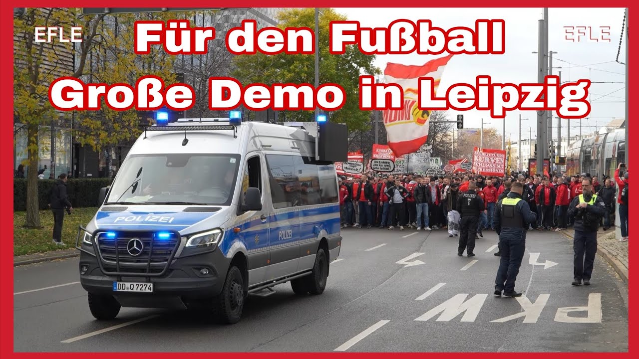 ❎️Fußball Fanszene demonstriert in Leipzig🚓TAUSENDE AUS GANZ DEUTSCHLAND❎️