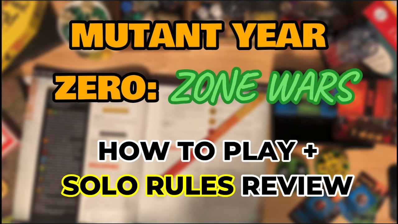 Mutant Year Zero: ZONE WARS || Rules Overview and Solo Play Review