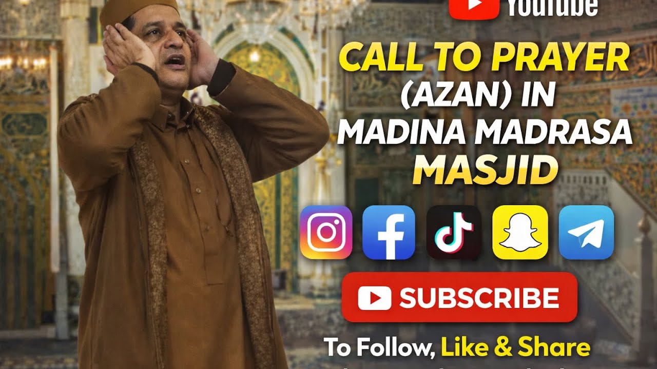 Azan in MASJID MADINA MADRASA