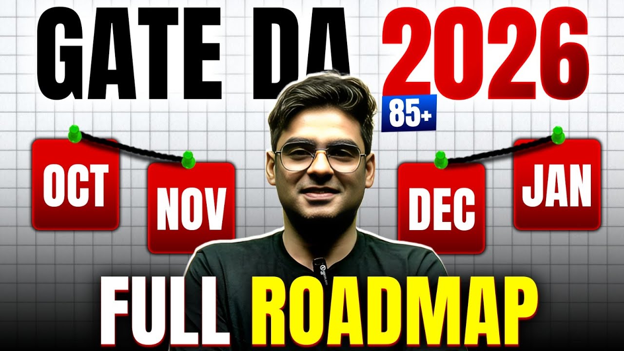 GATE 2026 DA | GATE DA Roadmap | GATE 2026 DA Preparation | How To Get 85+ Marks In GATE DA?