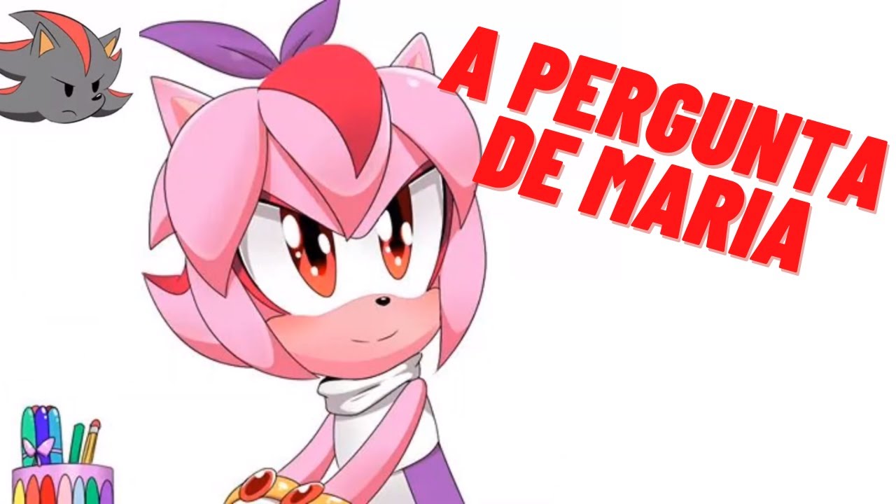 [Sonic Comic] A pergunta de Maria (Dublado)
