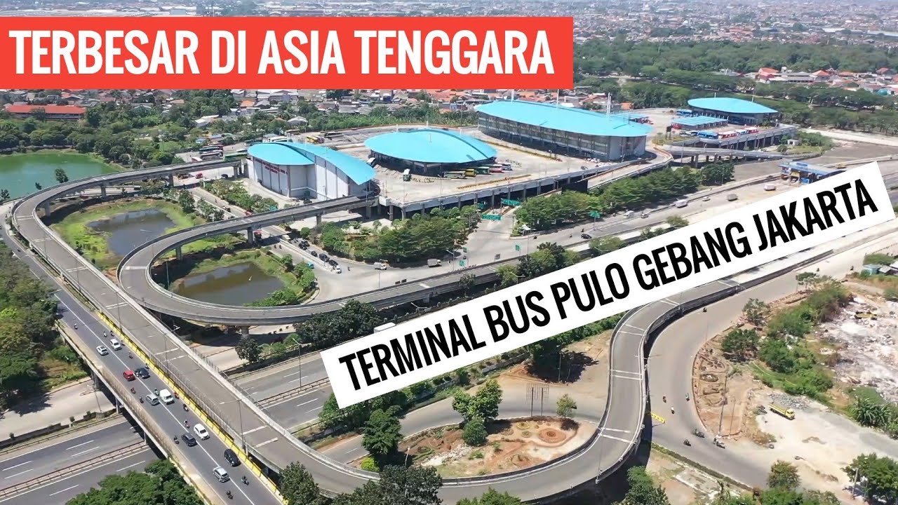 Terminal Bus Terbesar di ASEAN 2020, Terminal Bus Terpadu Sentra Timur Pulo Gebang Jakarta