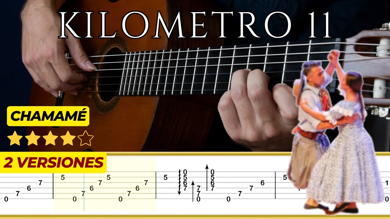 KILOMETRO 11 (Chamamé) 🎸 Tránsito Cocomarola || Tutorial para Guitarra Clásica + TABS