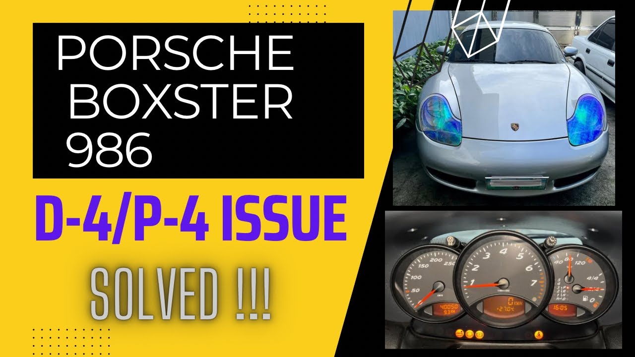 Porsche 986 Boxster (1998 Base) D-4/P-4 issue - Fixed #986 #porsche
