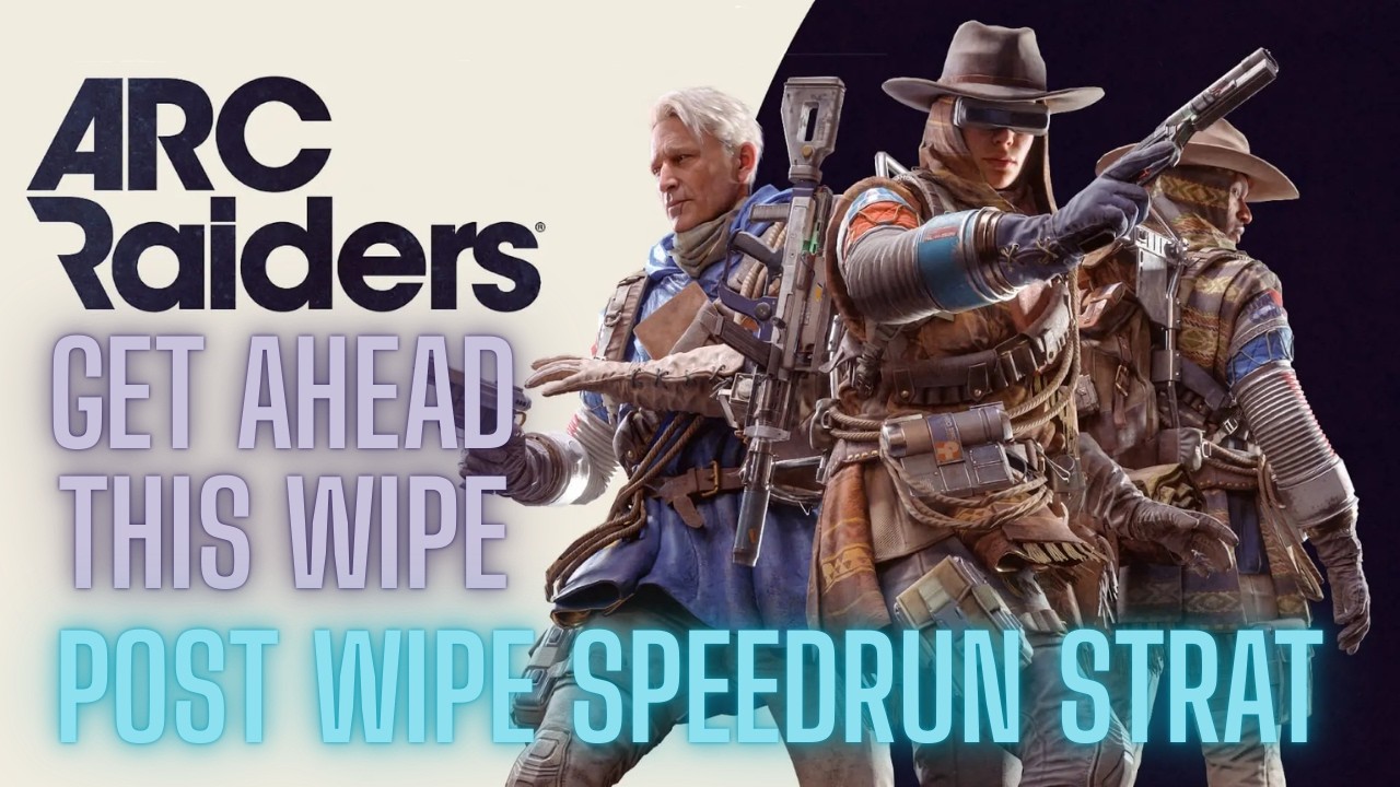 FAST FORWARD your progress in ARC RAIDERS this WIPE
