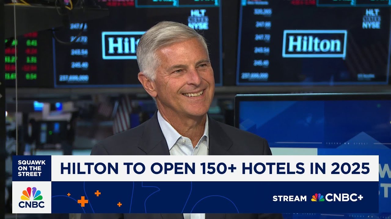 Hilton CEO on opening 150+ hotels: It'll be a really, really good year again