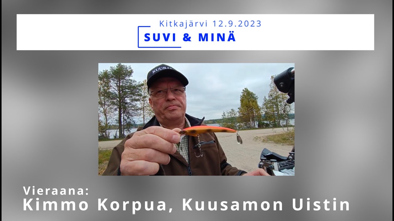 Suvi ja minä: vieraana Kimmo Korpua