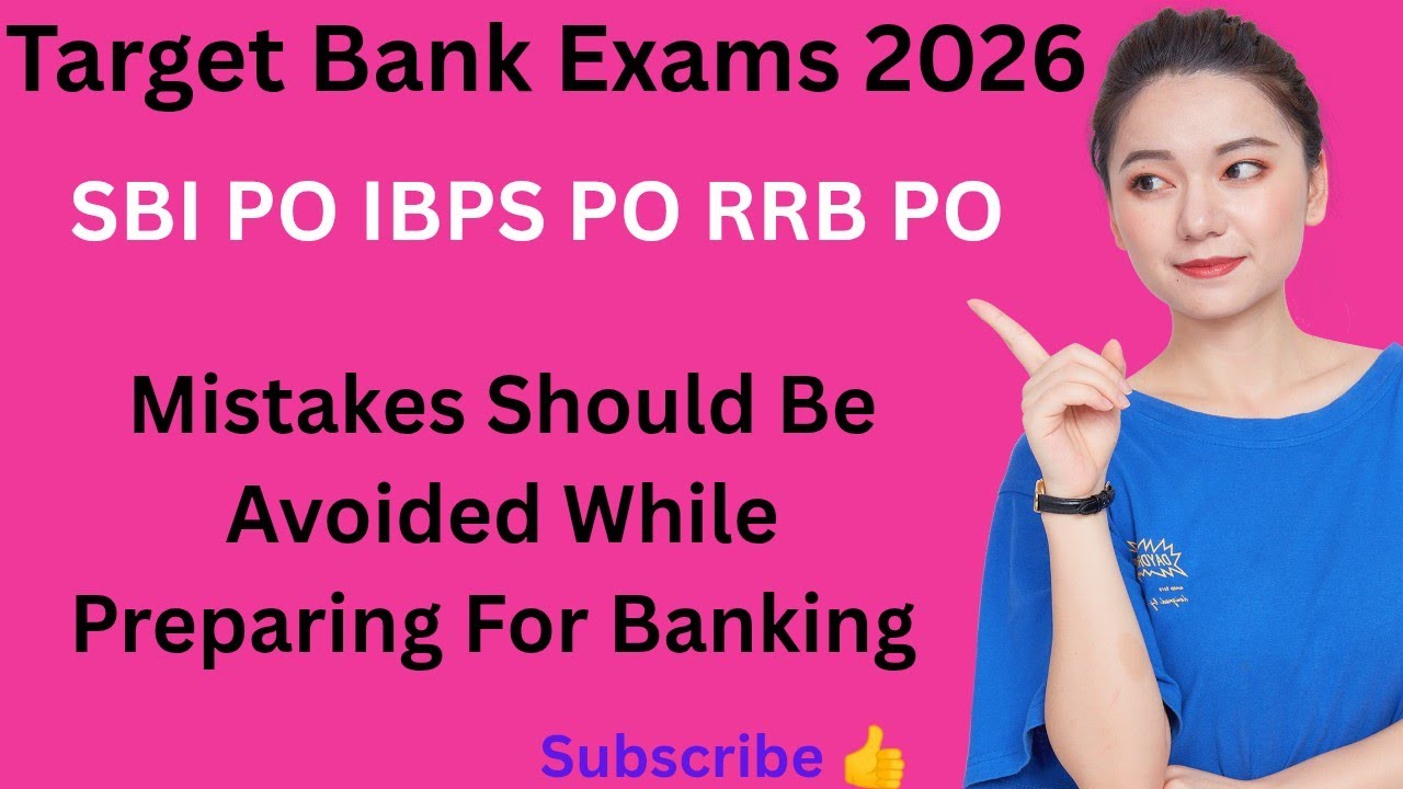 Avoid ❌❌ these mistakes while preparing for bank exams, Target SBI PO IBPS PO RRB PO 2026