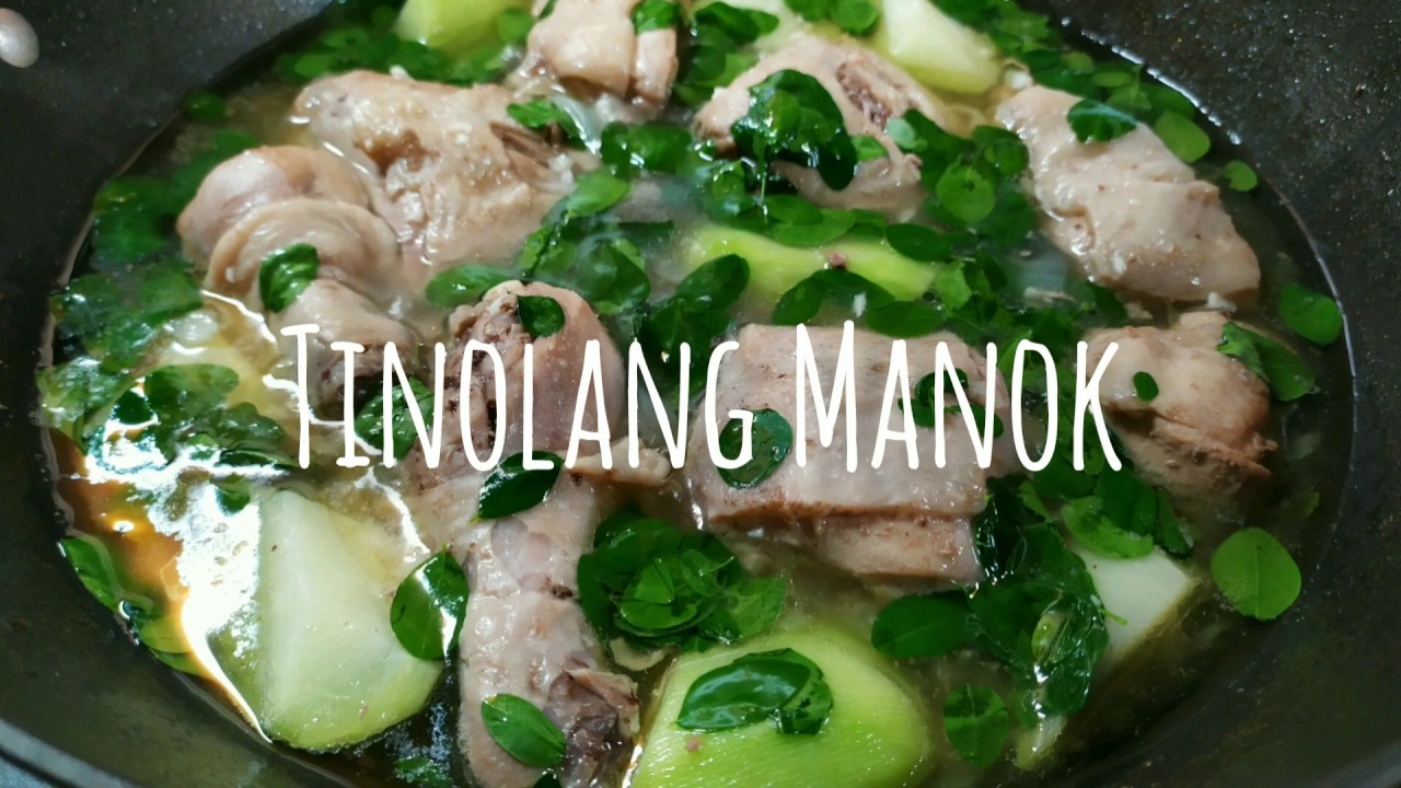 TINOLANG MANOK WITH SAYOTE AND MALUNGGAY/MELDITA'S CHANNEL