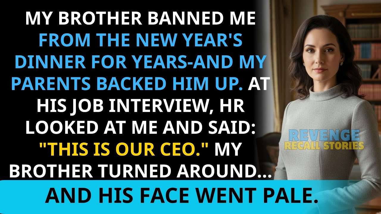 My Brother Banned Me from New Year’s Dinner — At His Interview, HR Called Me the CEO