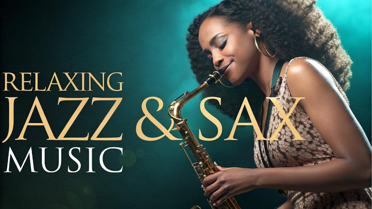 Prepare for RELAXATION with the Smoothest Jazz and Sax Mix