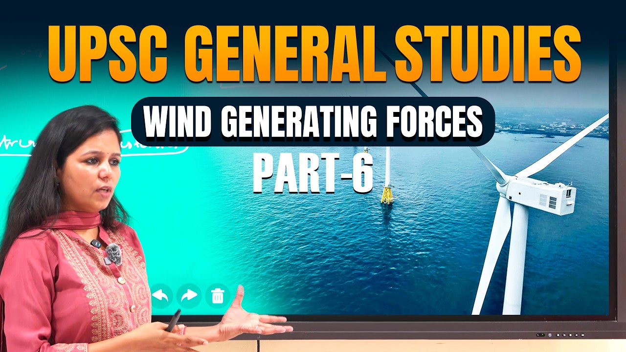 UPSC General Studies | Wind Generating Forces (Part-6) | RBC Career
