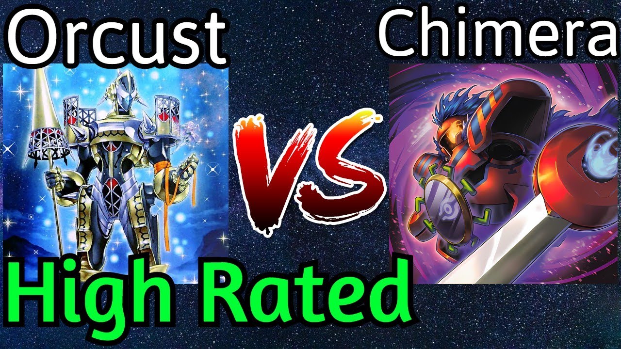 Orcust Runick Vs Chimera High Rated DB Yu-Gi-Oh!