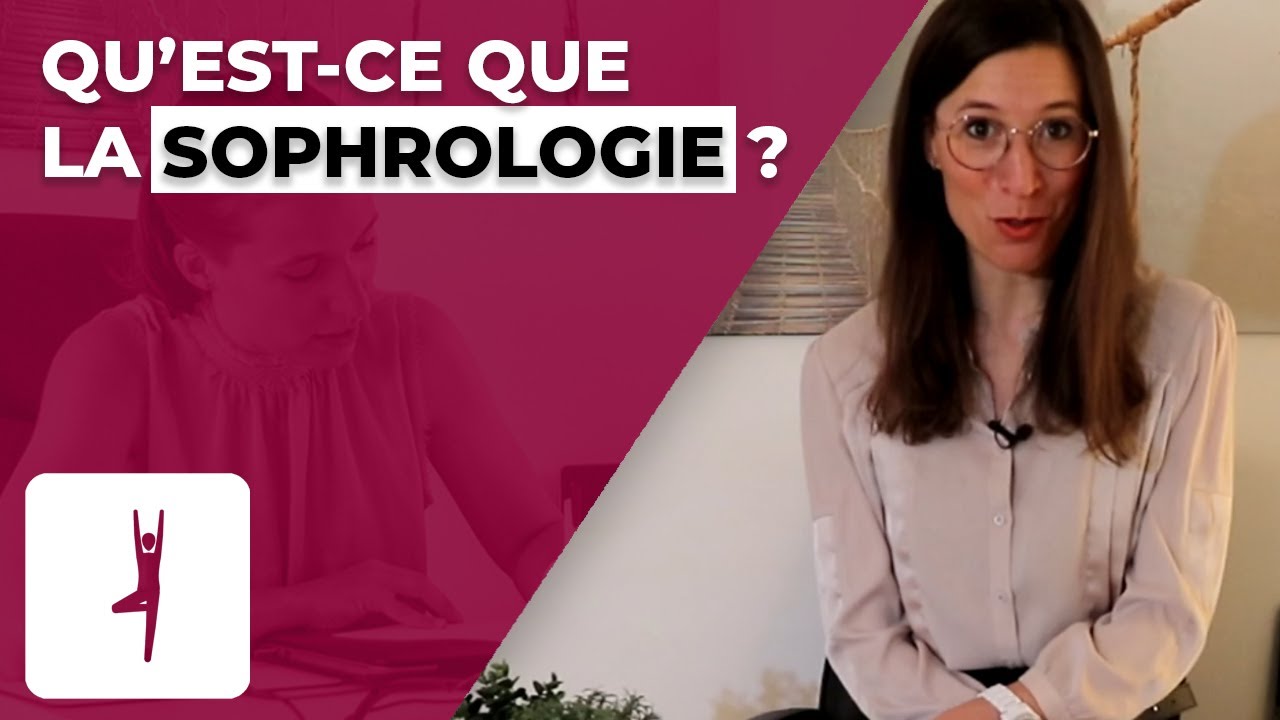 La Sophrologie, c'est quoi et comment ça marche?