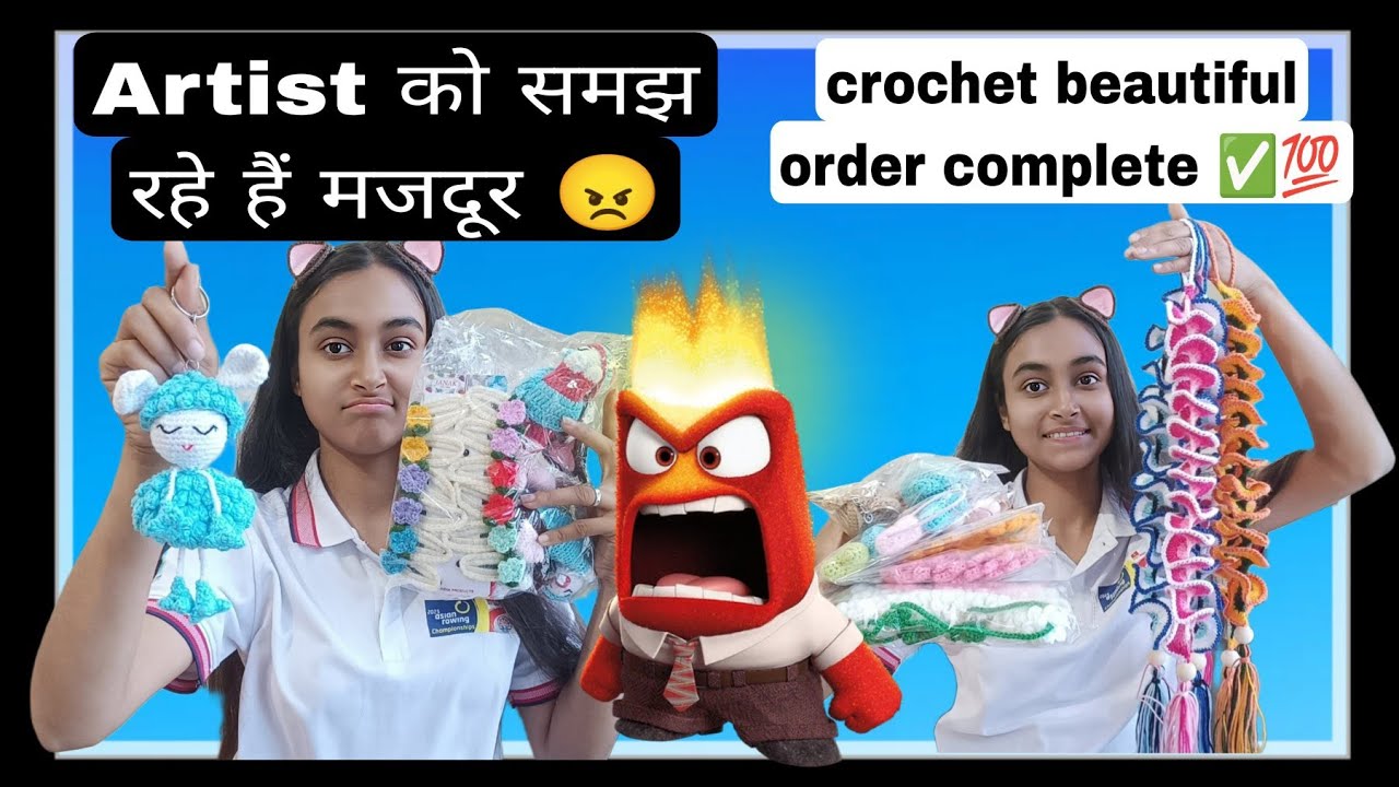 Crochet artist को समझ रहे हैं मजदूर 😠/crochet business from home 👈🏡