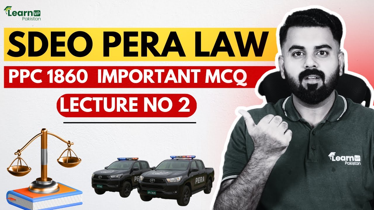 SDEO PERA IMPORTANT MCQS PPC 1860 Lec no 2 | LEARNUP PAKISTAN