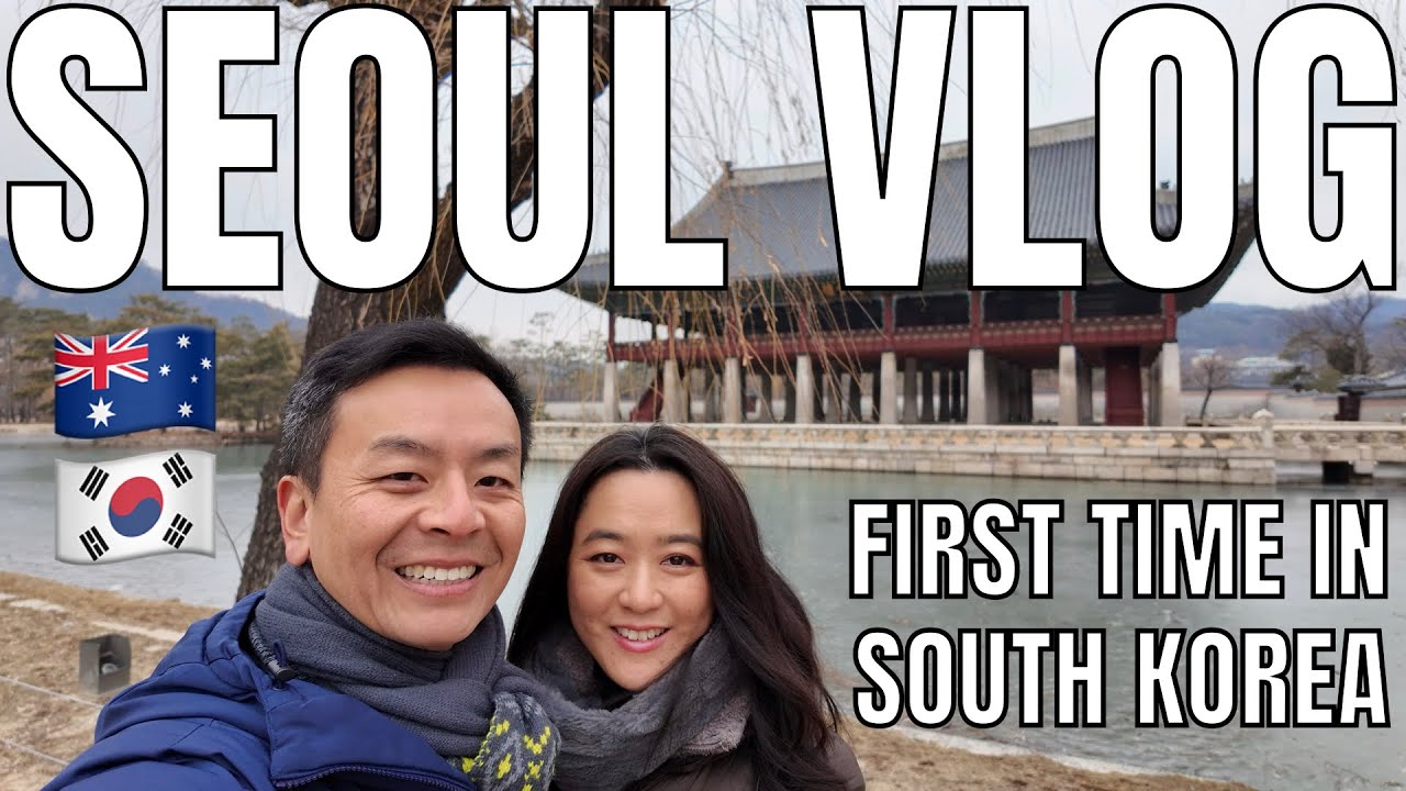 First Time in Seoul! Food, Landmarks & City Highlights 🇰🇷✈️🏯🍜