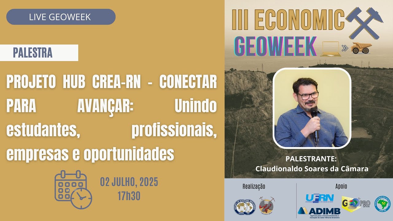 PROJETO HUB CREA-RN - CONECTAR PARA AVANÇAR: Unindo estudantes, profissionais, empresas