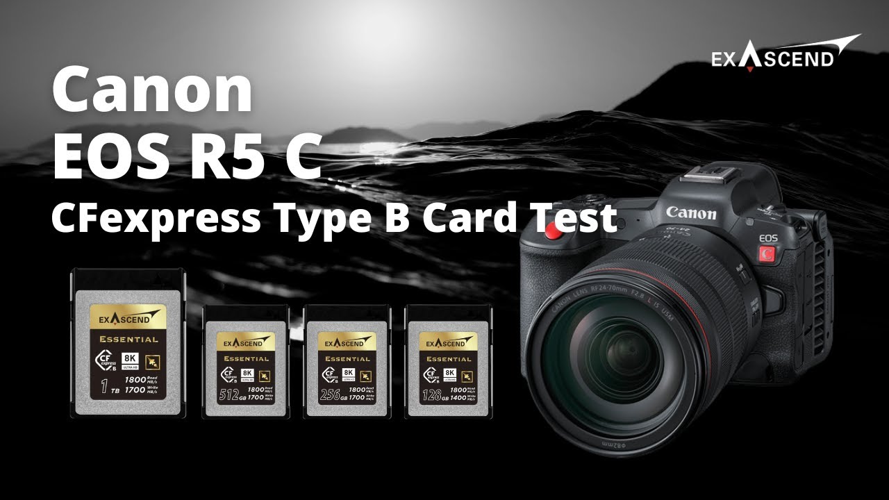 Exascend x Canon EOS R5 C - Essential CFexpress Type B Card Test Video