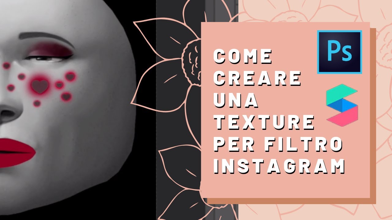 Spark AR Studio: come creare una texture viso per filtro Instagram (face mesh)