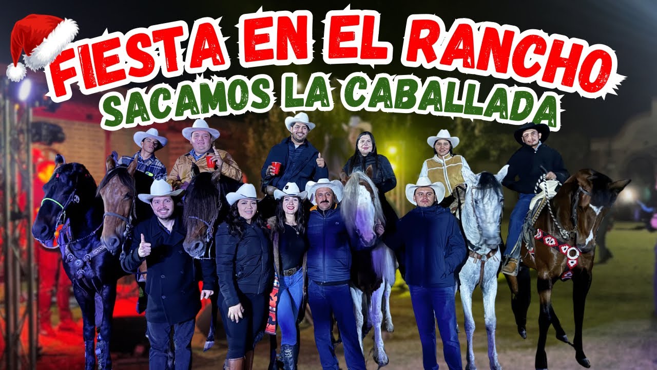 FIESTA EN EL RANCHO, Topando con puro caballo perron 