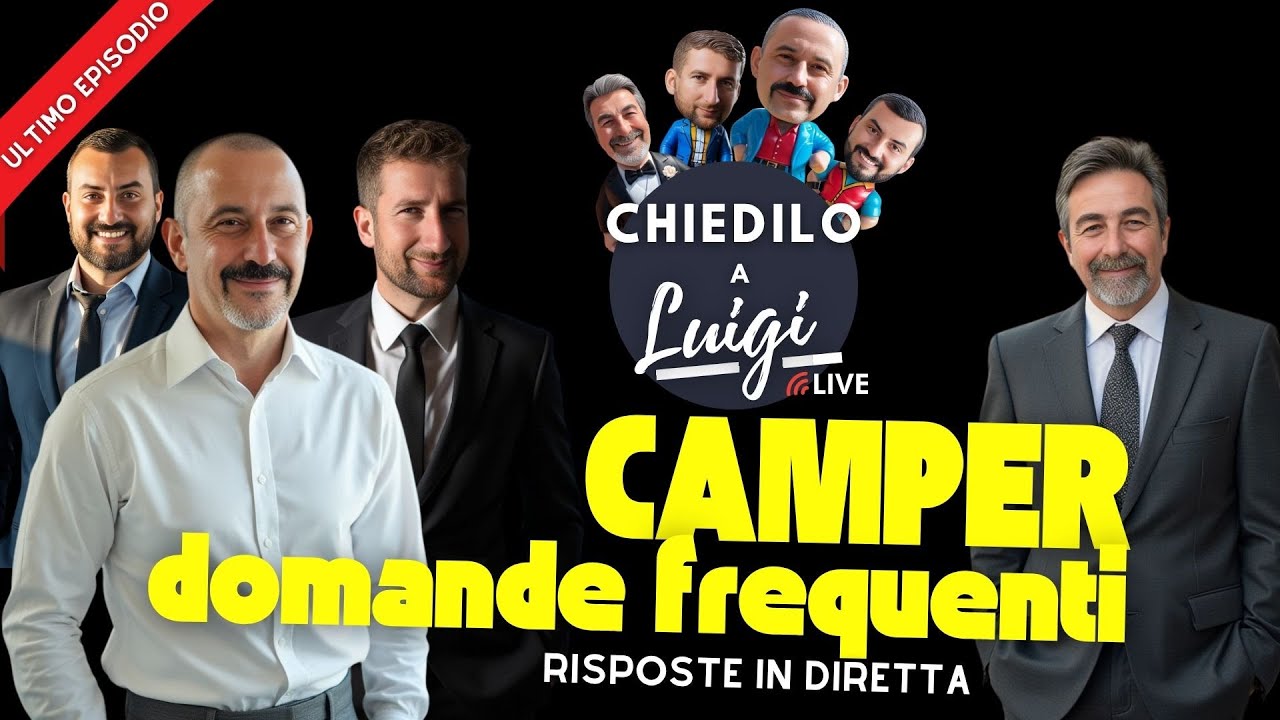 CAMPER, LE DOMANDE FREQUENTI | Chiedilo a Luigi