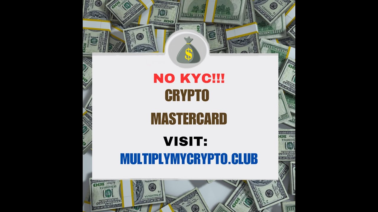 NO KYC Global Crypto Mastercard - No Credit Check! 🔥🚀